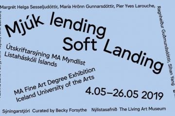 Soft landing MA Fine art degree Exhibition